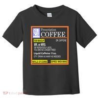Rx Prescription Coffee Dr Caffeine Funny Toddler T-Shirt thumb 0