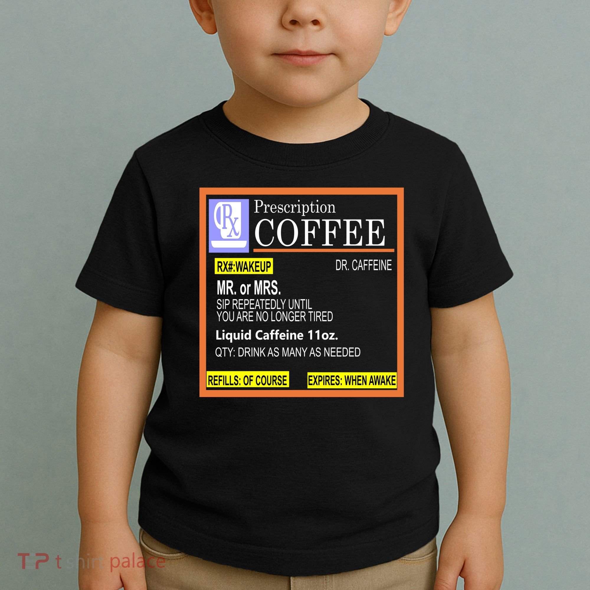 Rx Prescription Coffee Dr Caffeine Funny Toddler T-Shirt
