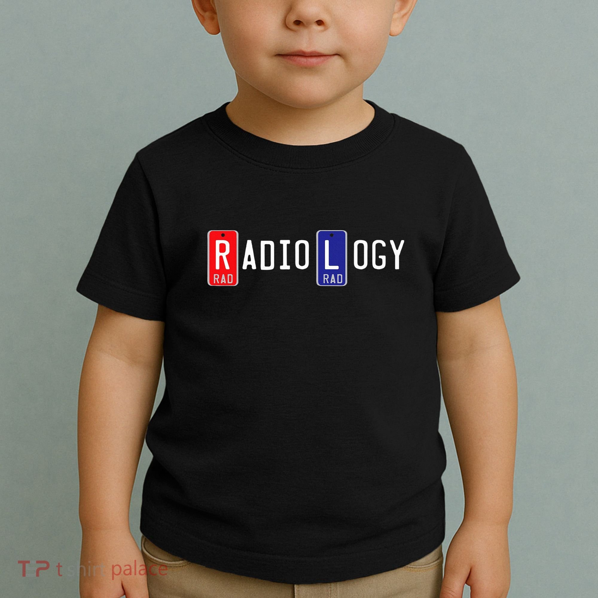 Radiology X Ray Marker  Right Left Lead Marker Toddler T-Shirt