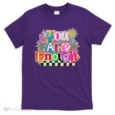 Retro You Are Enough Collage T-Shirt