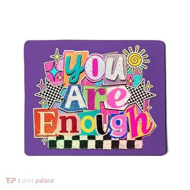 Retro You Are Enough Collage Mousepad