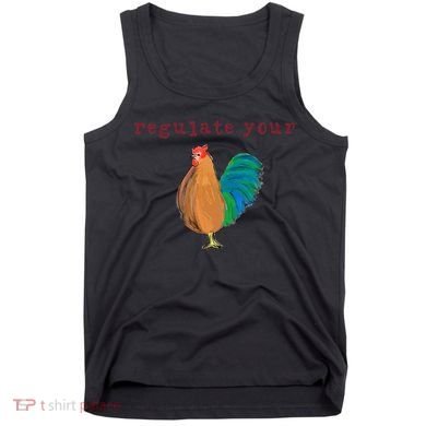 Regulate Your Cock Pro Choice Feminist Womens Rights Tank Top