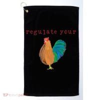 Regulate Your Cock Pro Choice Feminist Womens Rights Golf Towel thumb 0