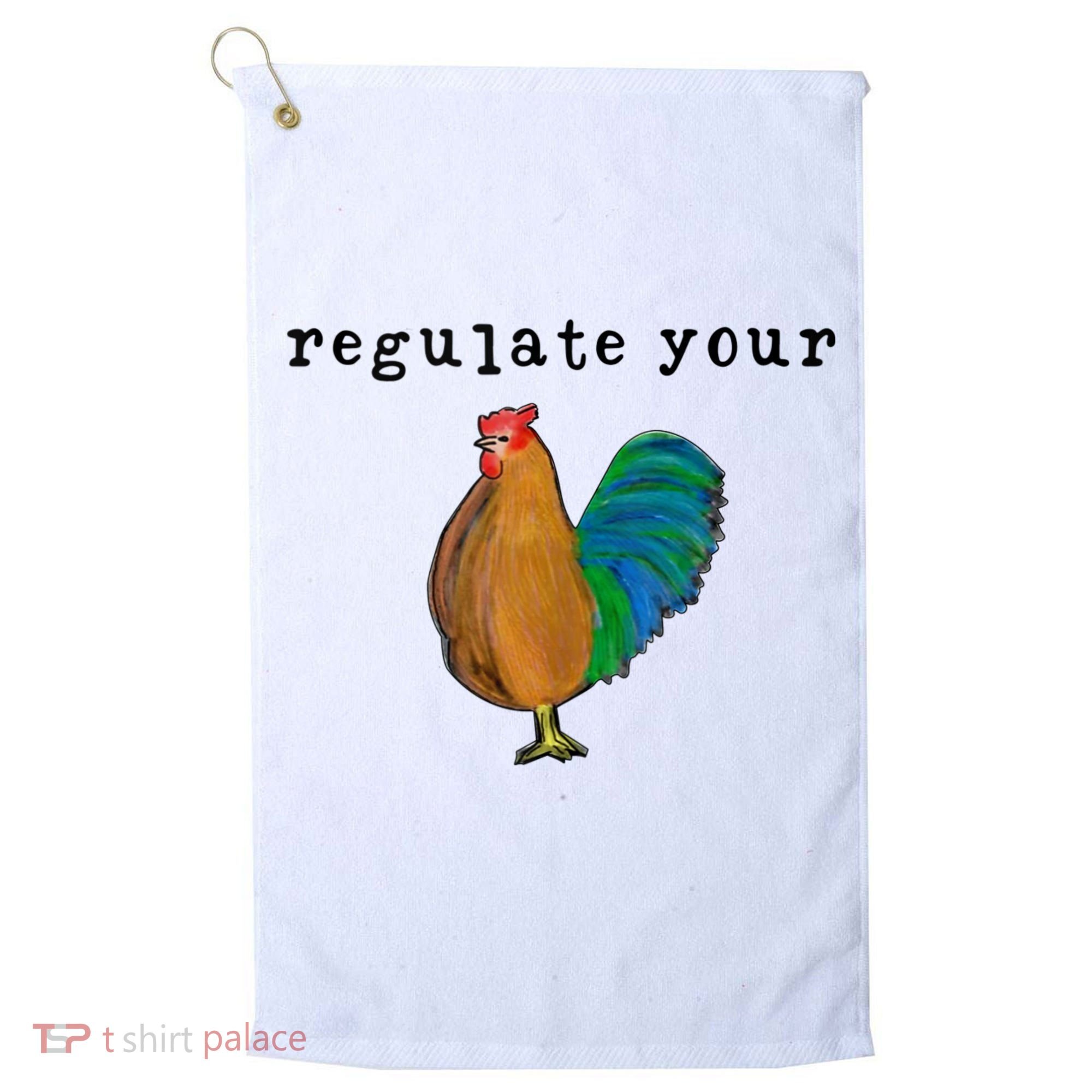 Regulate Your Dick Pro Choice Feminist Women's Rights Golf Towel