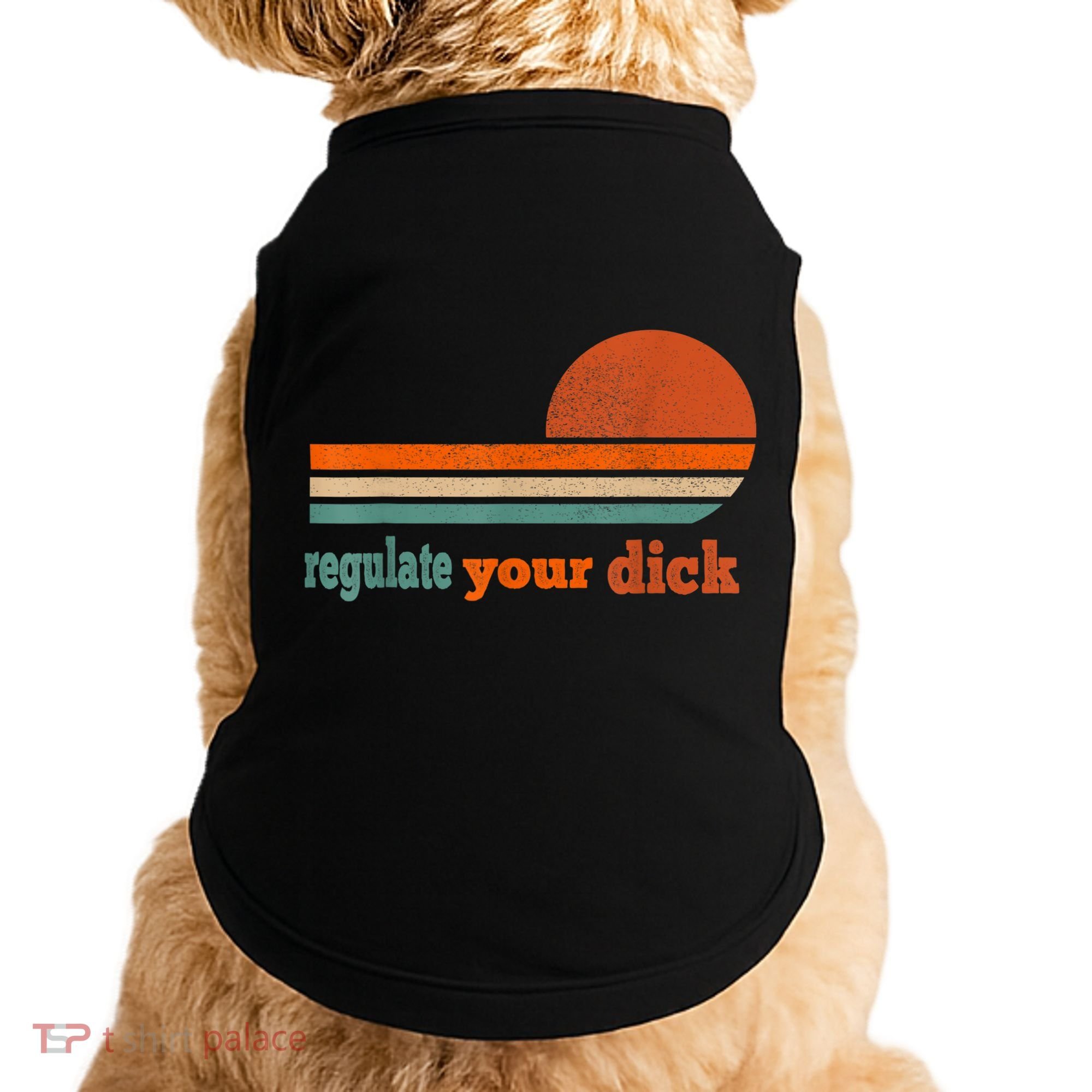Regulate Your Dick Feminist Women's Rights Doggie Tank