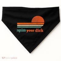 Regulate Your Dick Feminist Women's Rights USA-Made Doggie Bandana thumb 0