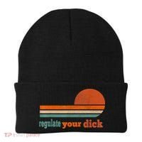 Regulate Your Dick Feminist Women's Rights Beanie thumb 0