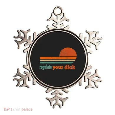 Regulate Your Dick Feminist Women's Rights Ornament