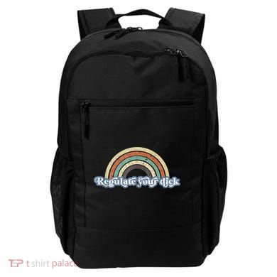 Regulate Your Dick Pro Choice Feminist Women's Rights Backpack