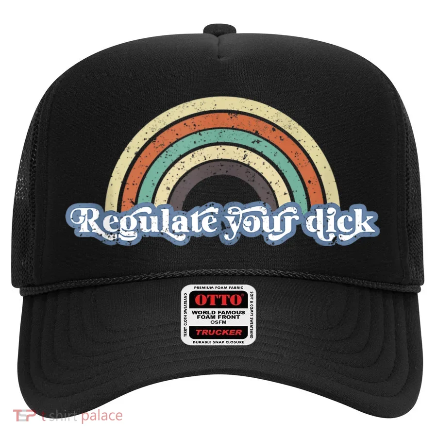 Regulate Your Dick Pro Choice Feminist Women's Rights Hat