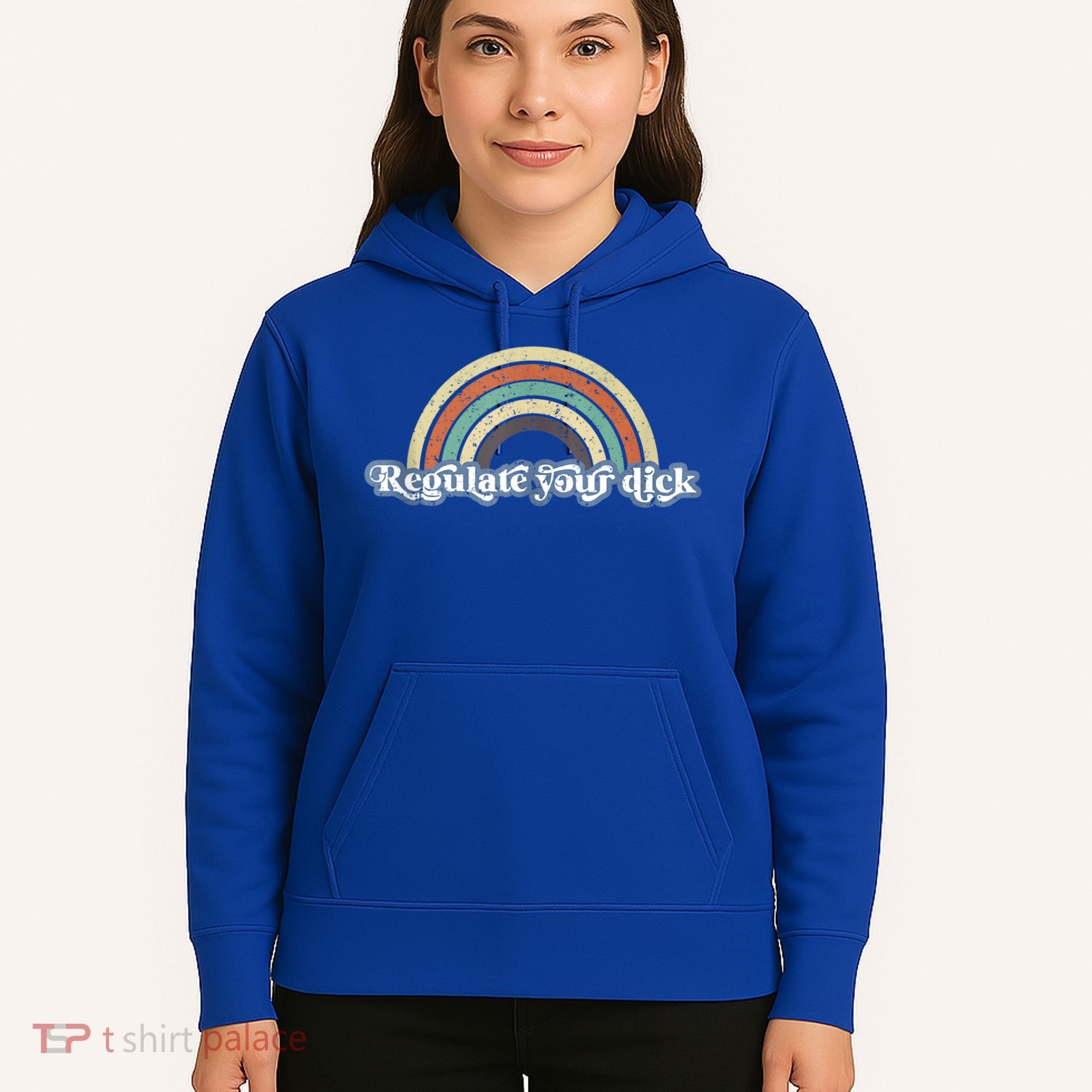 Regulate Your Dick Pro Choice Feminist Women's Rights Hoodie