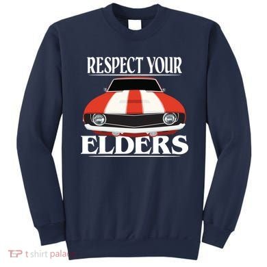 Respect Your Elders Classic Car Sweatshirt