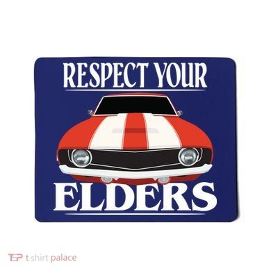 Respect Your Elders Classic Car Mousepad
