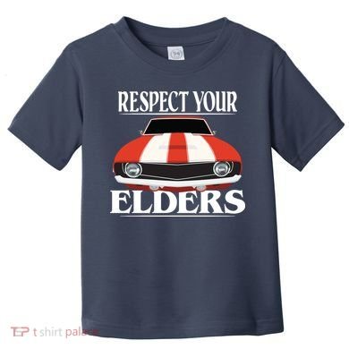 Respect Your Elders Classic Car Toddler T-Shirt