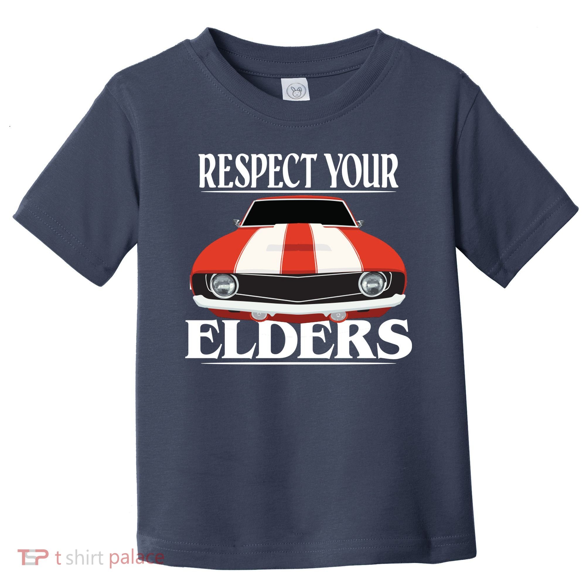 Respect Your Elders Classic Car Toddler T-Shirt