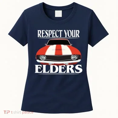 Respect Your Elders Classic Car Women's T-Shirt