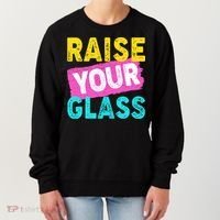 Raise Your Glass Women's Sweatshirt thumb 0