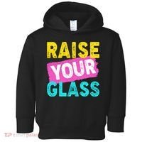 Raise Your Glass Toddler Hoodie thumb 0