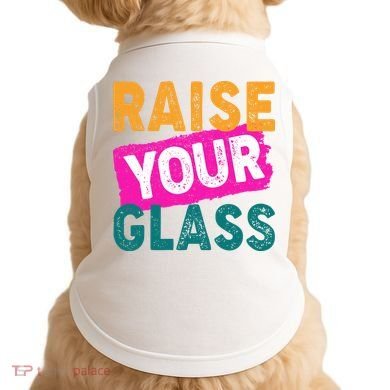 Raise Your Glass Doggie Tank
