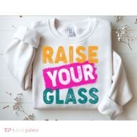 Raise Your Glass Sweatshirt thumb 2