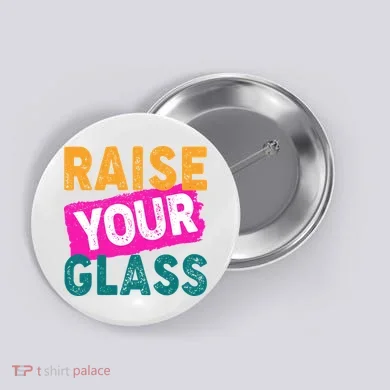 Raise Your Glass Button