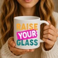 Raise Your Glass Coffee Mug thumb 3