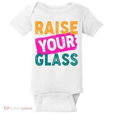 Raise Your Glass Baby Bodysuit