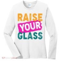 Raise Your Glass Women's Long Sleeve Shirt thumb 0