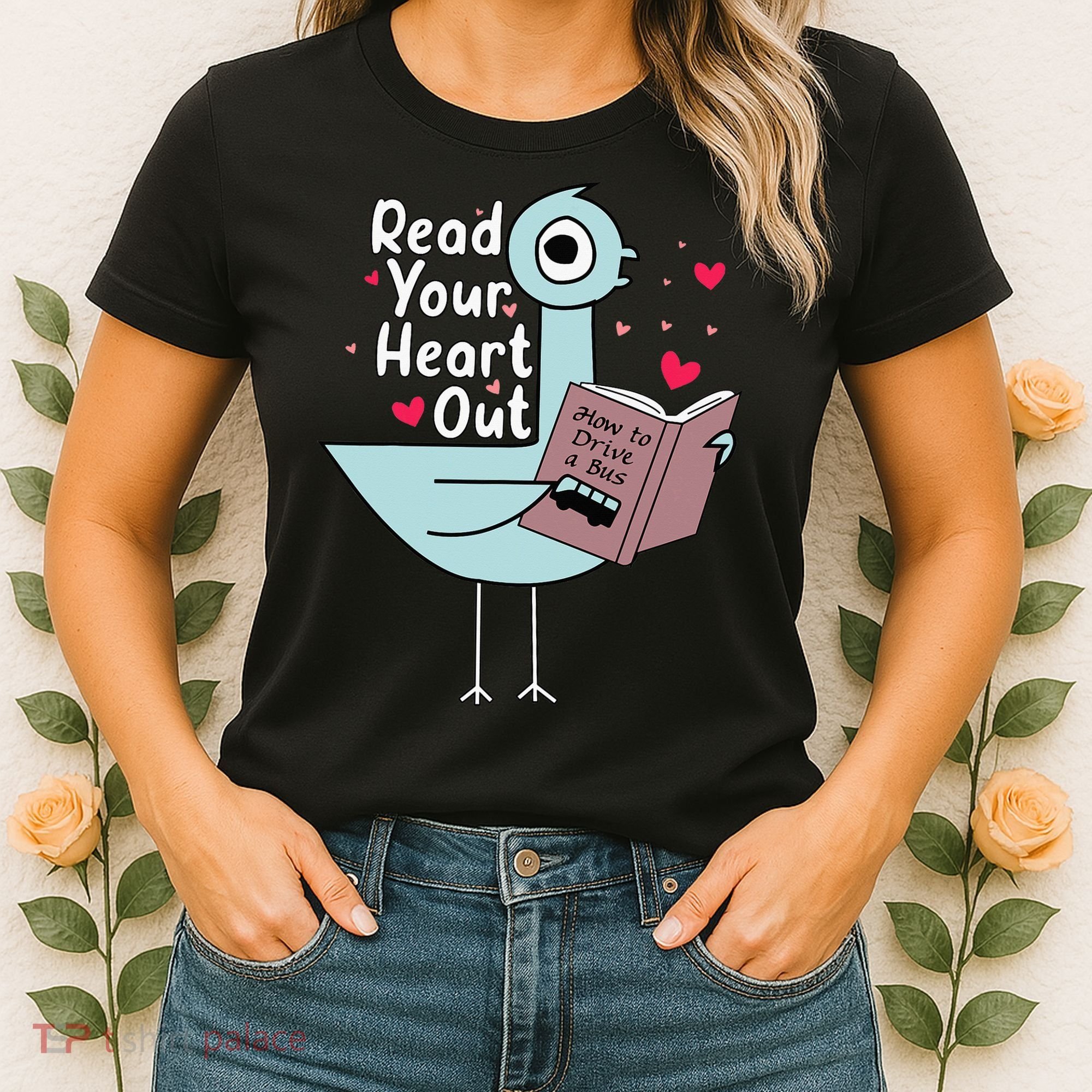 Read Your Heart Out Pigeon Cute Teacher Book Lover Women's T-Shirt