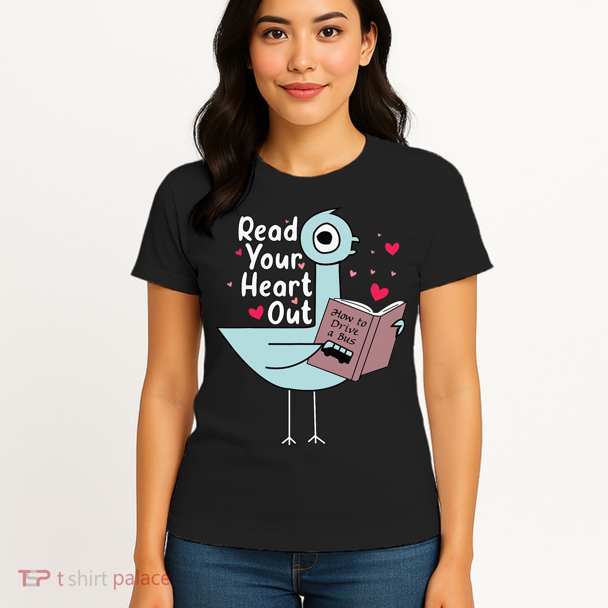 Read Your Heart Out Pigeon Cute Teacher Book Lover Women's T-Shirt