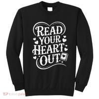 Read Your Heart Out Teacher Women Reader Bookish Book Lover Sweatshirt thumb 0