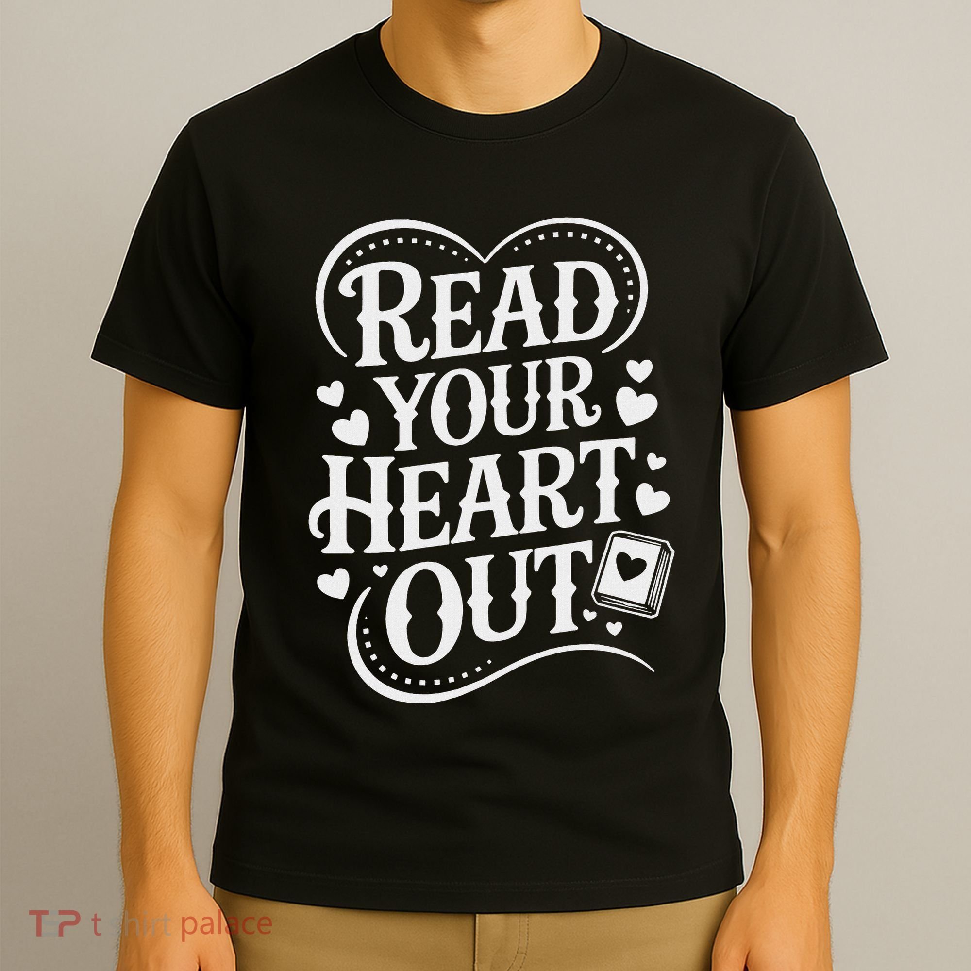 Read Your Heart Out Teacher Women Reader Bookish Book Lover T-Shirt