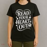 Read Your Heart Out Teacher Women Reader Bookish Book Lover T-Shirt thumb 4