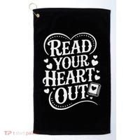 Read Your Heart Out Teacher Women Reader Bookish Book Lover Golf Towel thumb 0