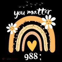 Rainbow You Matter 988 Suicide Prevention Awareness Ribbon Gift Coffee Mug thumb 5