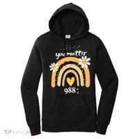 Rainbow You Matter 988 Suicide Prevention Awareness Ribbon Gift Women's Hoodie thumb 0