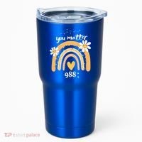 Rainbow You Matter 988 Suicide Prevention Awareness Ribbon Gift Tumbler thumb 0