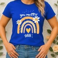 Rainbow You Matter 988 Suicide Prevention Awareness Ribbon Gift Women's T-Shirt thumb 2