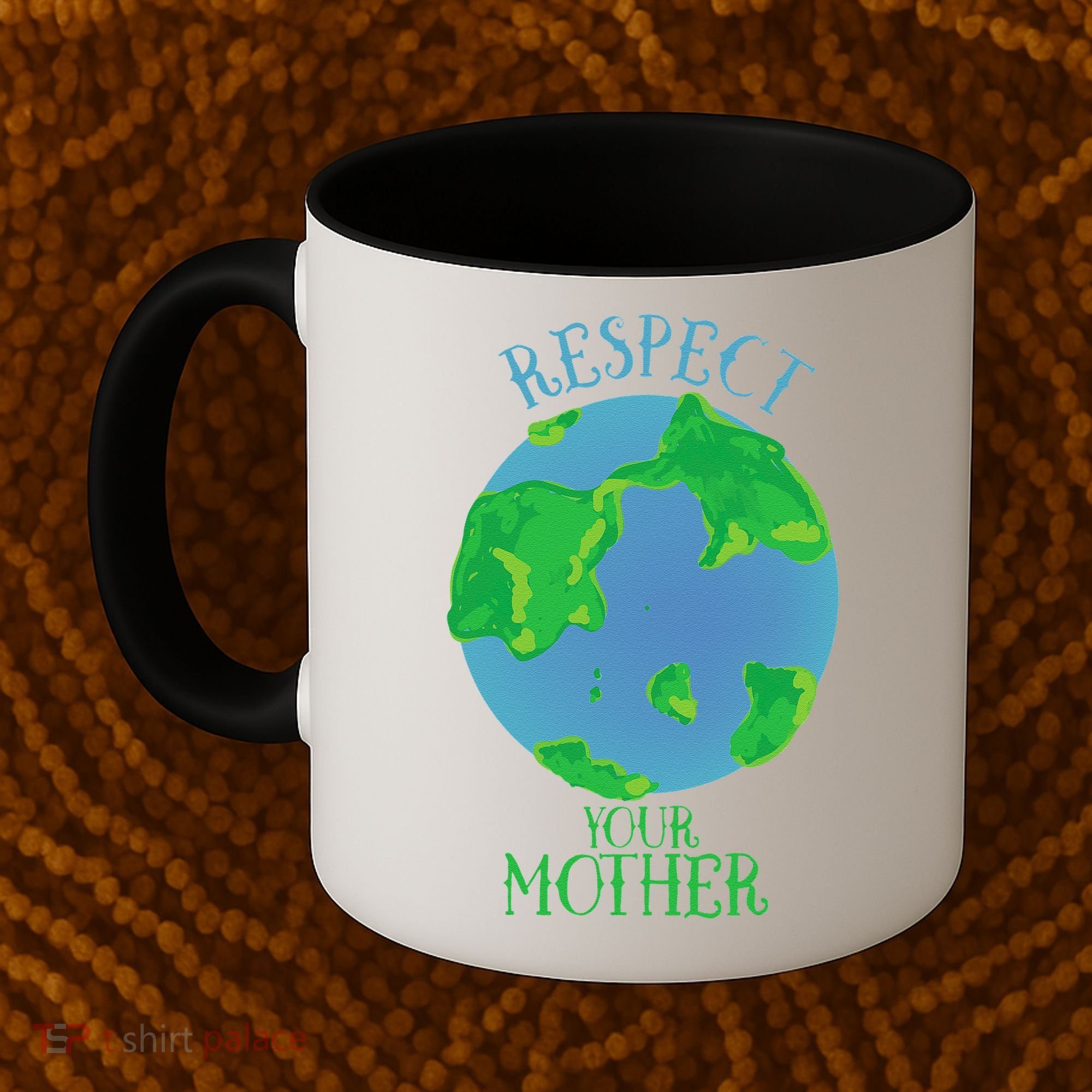 Respect Your Mother Earth Day Artistic Earth Coffee Mug