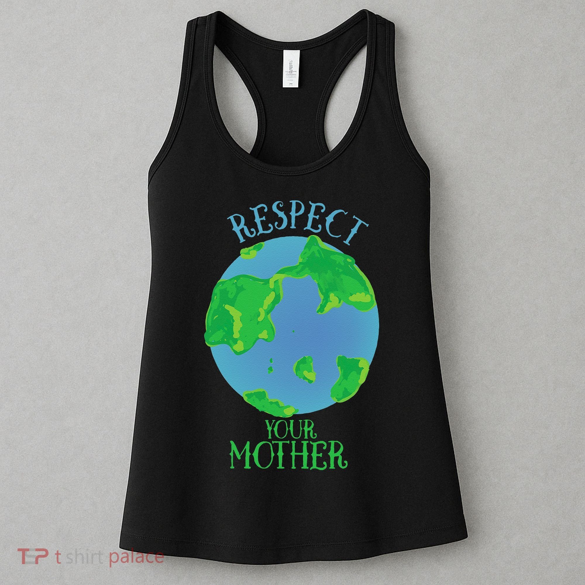 Respect Your Mother Earth Day Artistic Earth Women's Tank Top