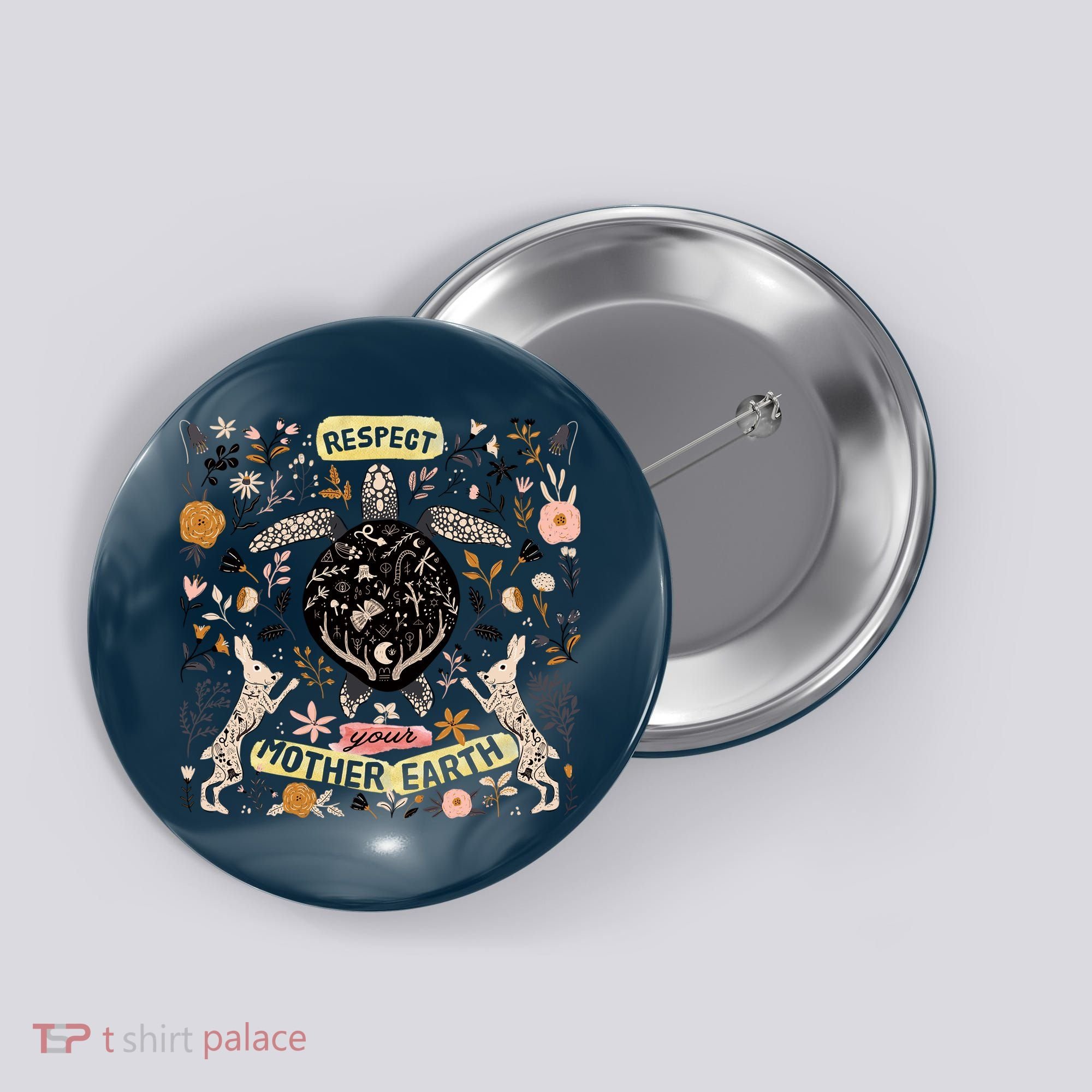 Respect Your Mother Earth Gift For Earth Day Button