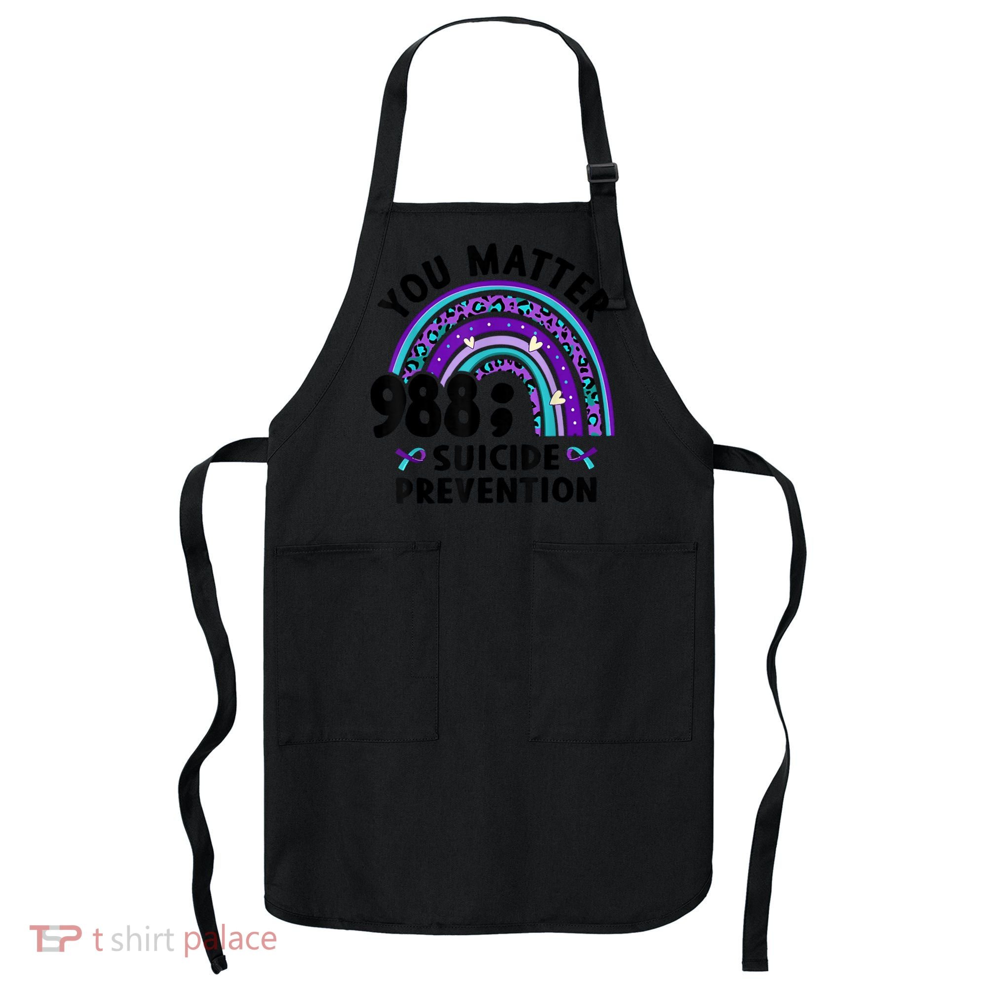 Rainbow You Matter 988 Suicide Prevention Awareness Ribbon Apron