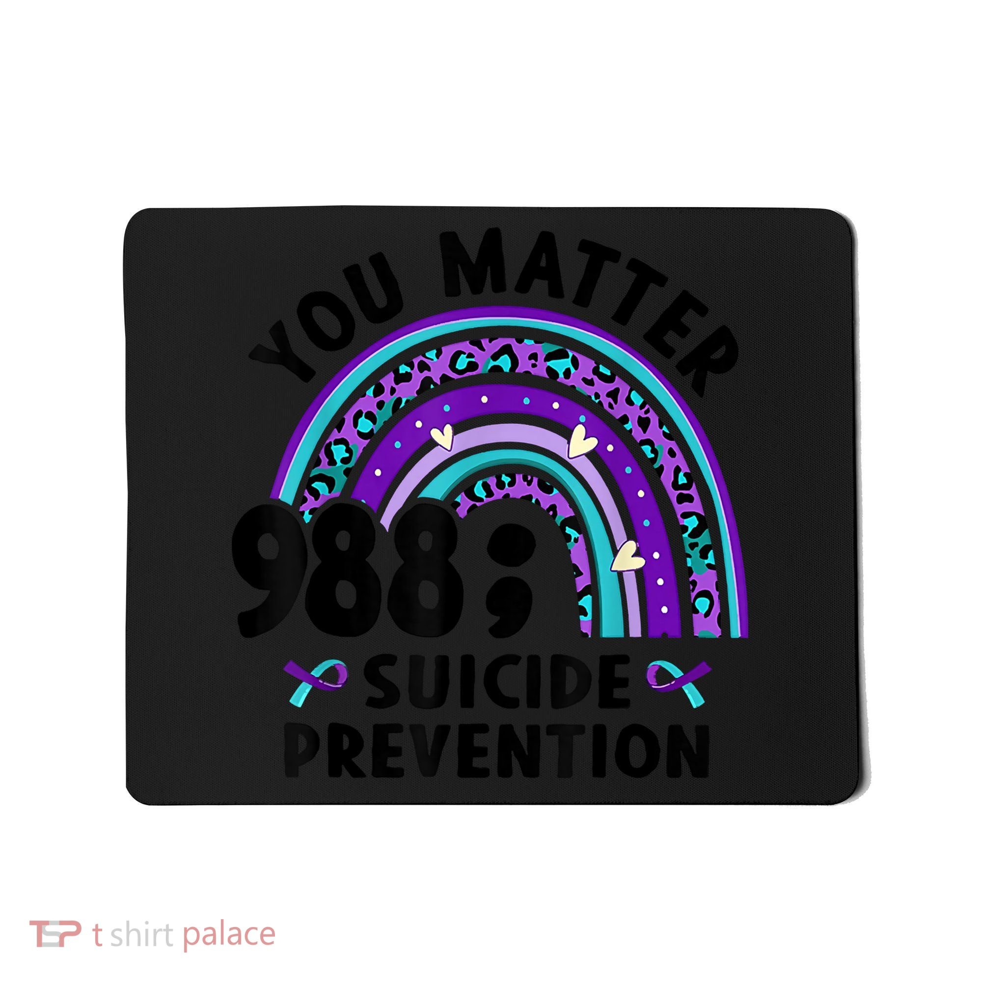 Rainbow You Matter 988 Suicide Prevention Awareness Ribbon Mousepad