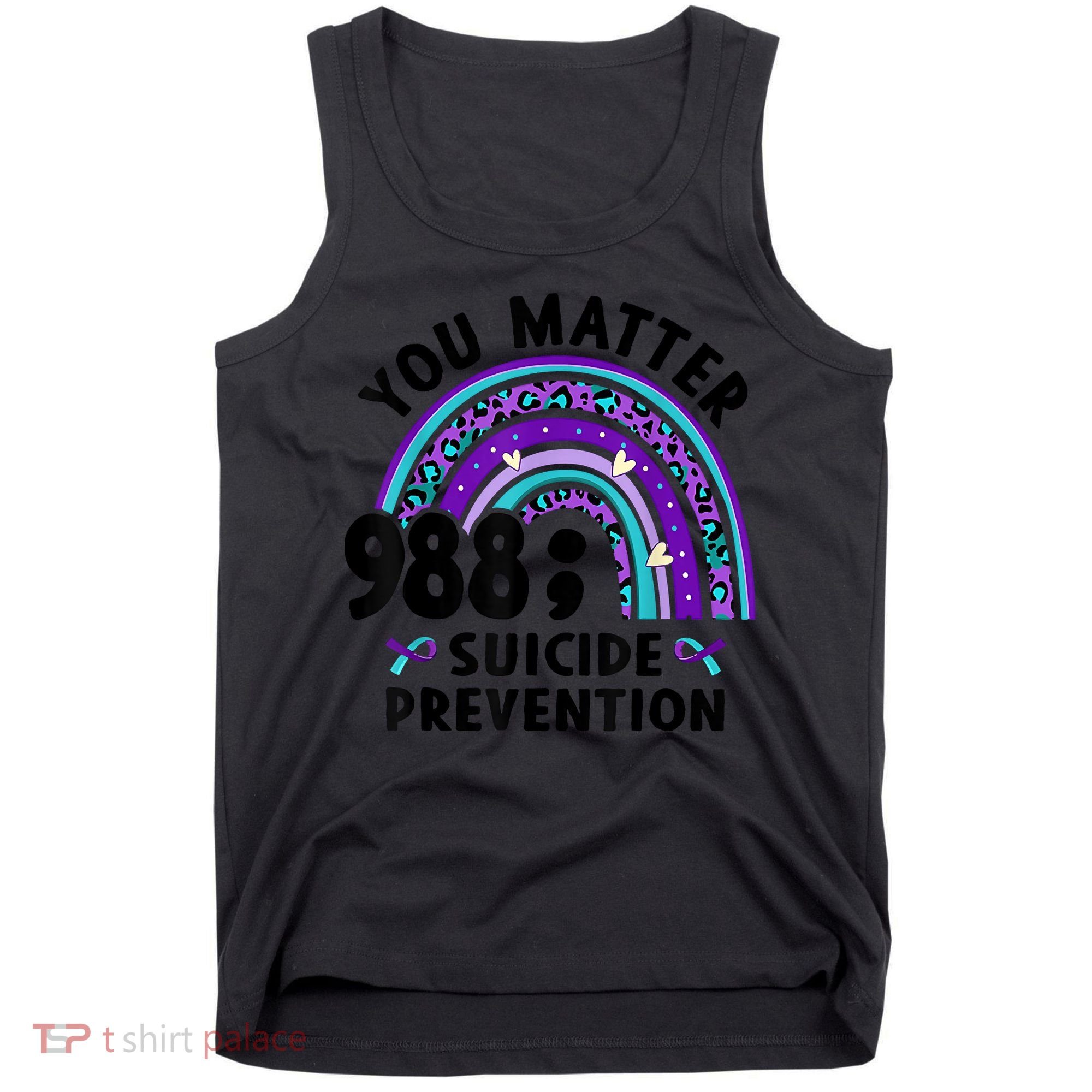 Rainbow You Matter 988 Suicide Prevention Awareness Ribbon Tank Top