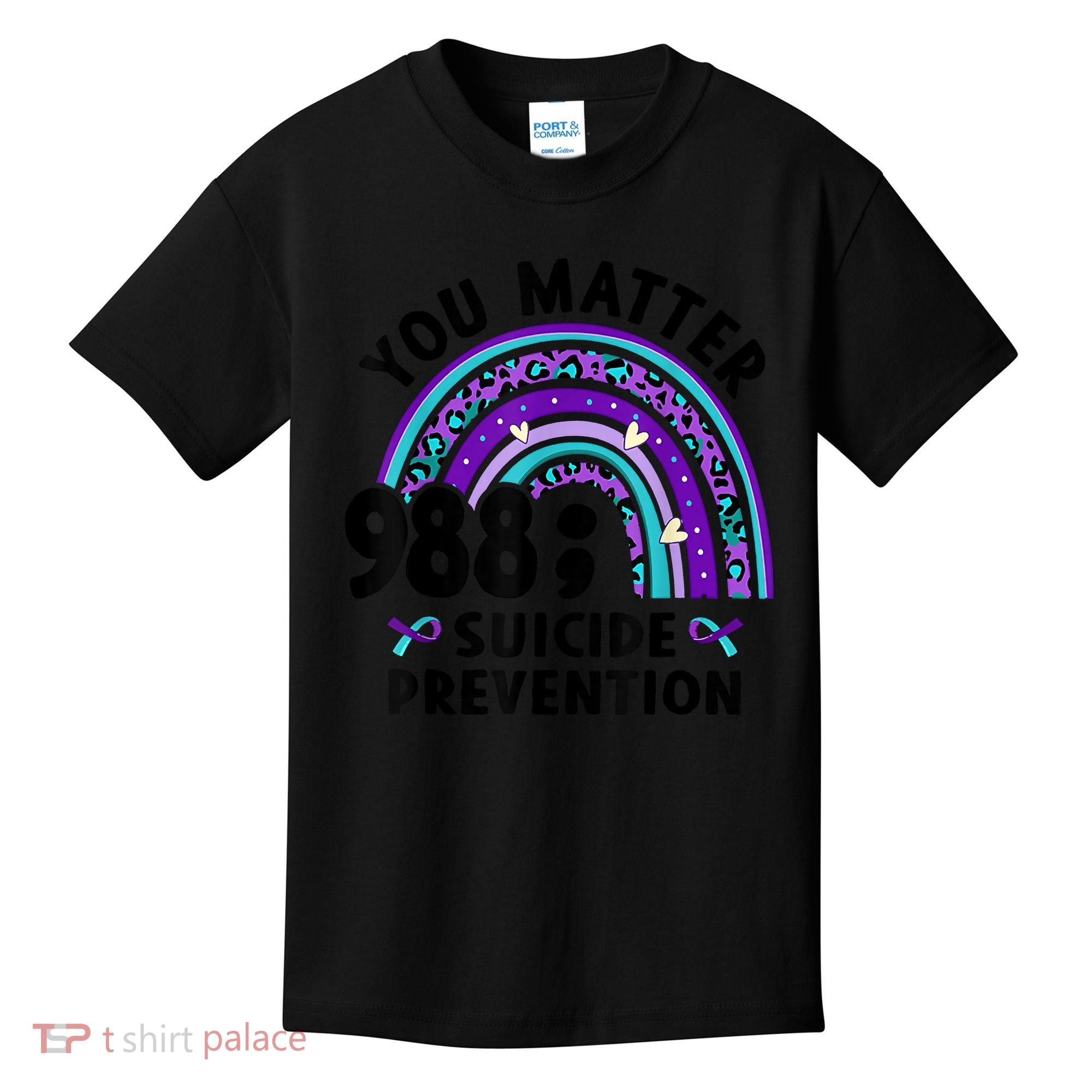 Rainbow You Matter 988 Suicide Prevention Awareness Ribbon Kids T-Shirt