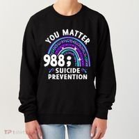 Rainbow You Matter 988 Suicide Prevention Awareness Ribbon Women's Sweatshirt thumb 0