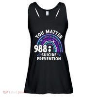 Rainbow You Matter 988 Suicide Prevention Awareness Ribbon Ladies Essential Flowy Tank thumb 0