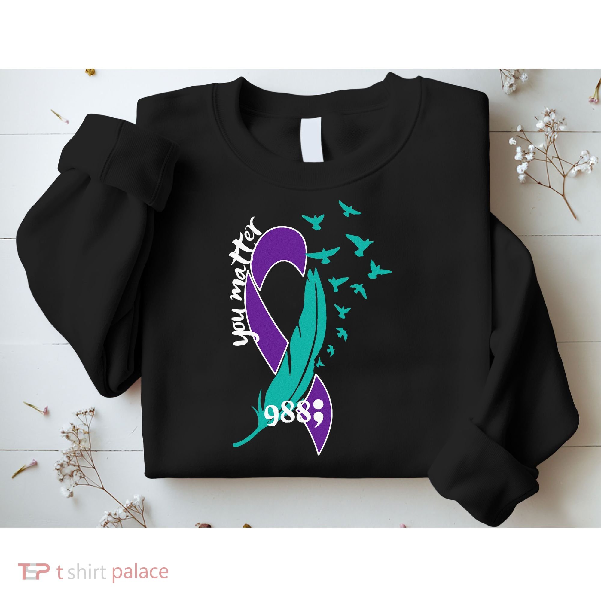 Rainbow You Matter 988 Suicide Prevention Awareness Ribbon Sweatshirt
