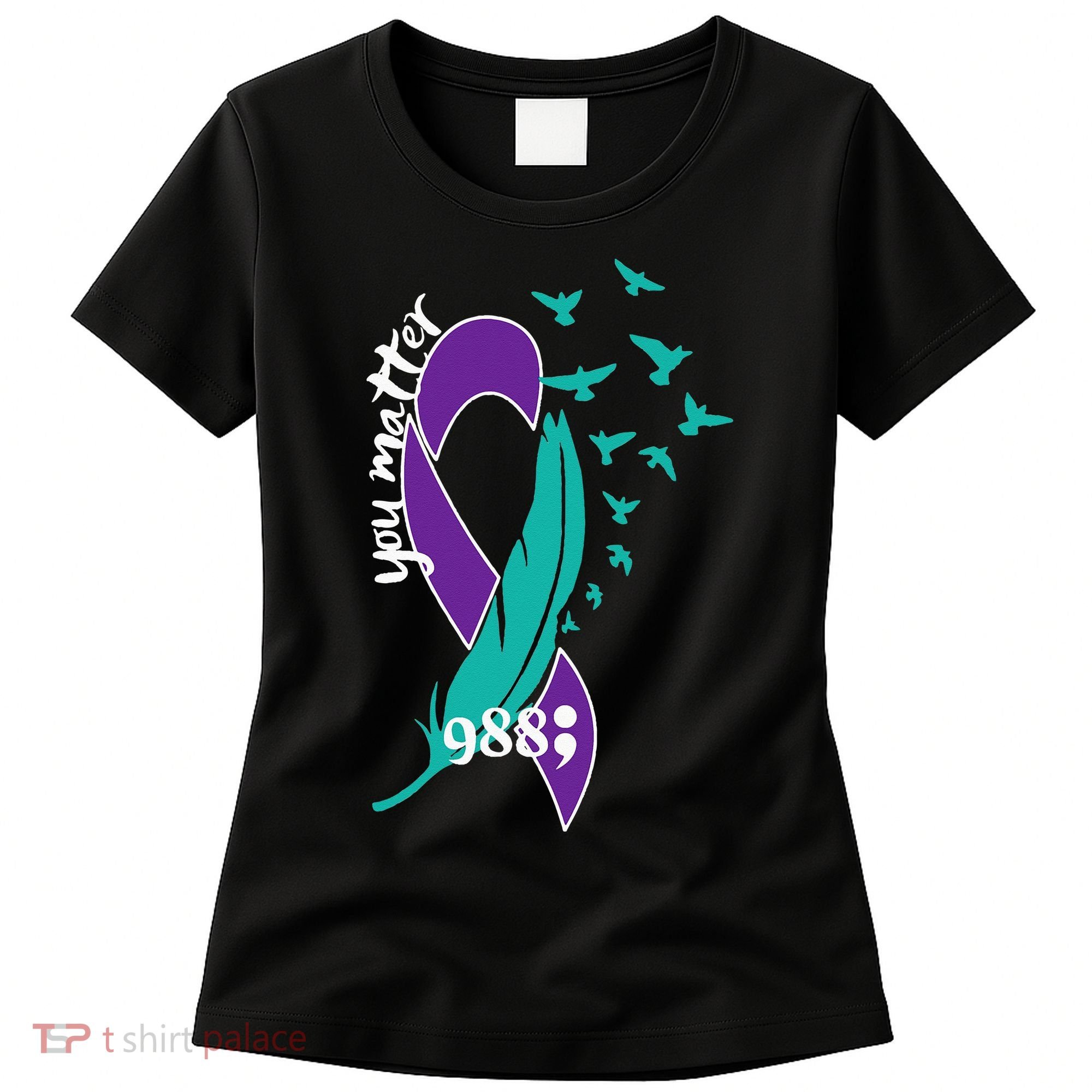 Rainbow You Matter 988 Suicide Prevention Awareness Ribbon Women's T-Shirt