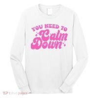 Retro You Need To Calm Down Long Sleeve Shirt thumb 0